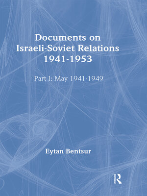 cover image of Documents on Israeli-Soviet Relations 1941-1953